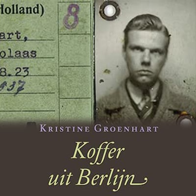 Koffer uit Berlijn - luisterboek