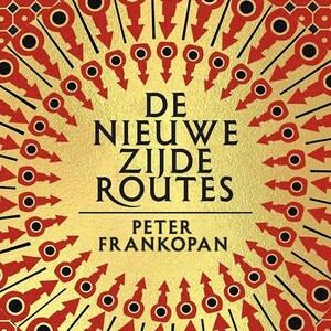 De nieuwe Zijderoutes - luisterboek