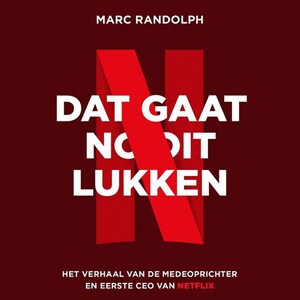 Dat gaat nooit lukken - luisterboek