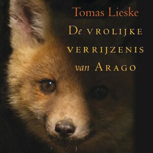 De vrolijke verrijzenis van Arago - luisterboek