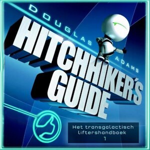 Hitchhiker's guide 1: Het transgalactisch liftershandboek - luisterboek