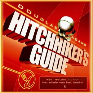 Hitchhiker's guide 2: Het restaurant aan het einde van het heelal - luisterboek
