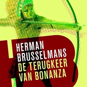 De terugkeer van Bonanza - luisterboek