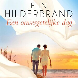 Een onvergetelijke dag - luisterboek