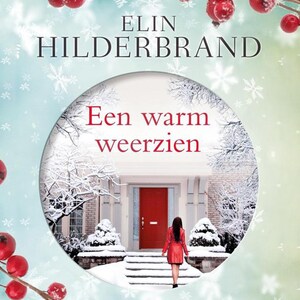 Een warm weerzien - luisterboek