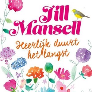 Heerlijk duurt het langst - luisterboek