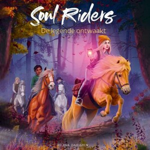 Soul riders - De legende ontwaakt - luisterboek