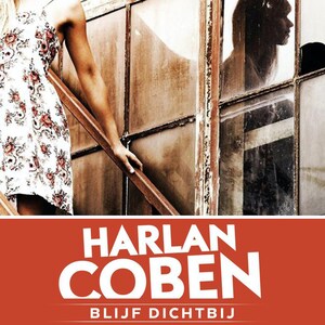 Blijf dichtbij - luisterboek