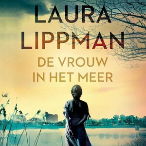 De vrouw in het meer - luisterboek
