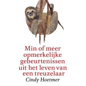 Min of meer opmerkelijke gebeurtenissen uit het leven van een treuzelaar - luisterboek