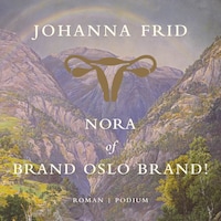 Nora, of brand Oslo brand!
