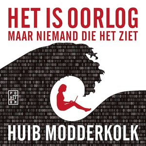 Het is oorlog maar niemand die het ziet - luisterboek