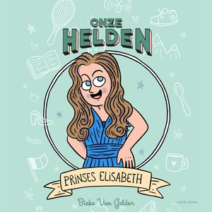 Onze helden: Prinses Elisabeth - luisterboek