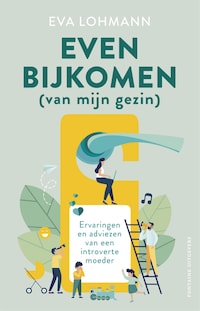 Even bijkomen (van mijn gezin)