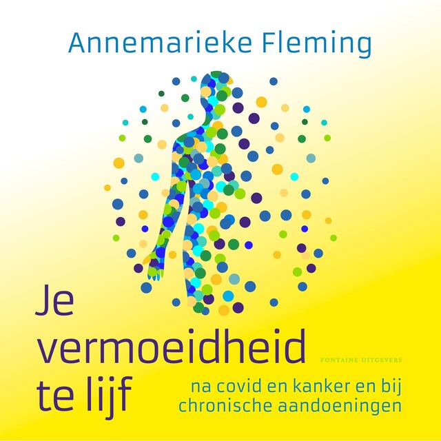 Book cover for Je vermoeidheid te lijf