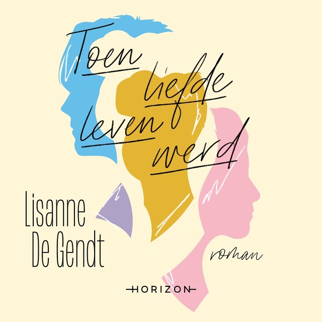 Book cover for Toen liefde leven werd