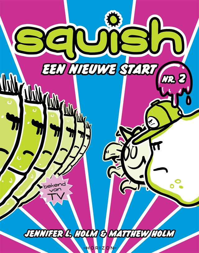 Kirjankansi teokselle Squish 2: Een nieuwe start