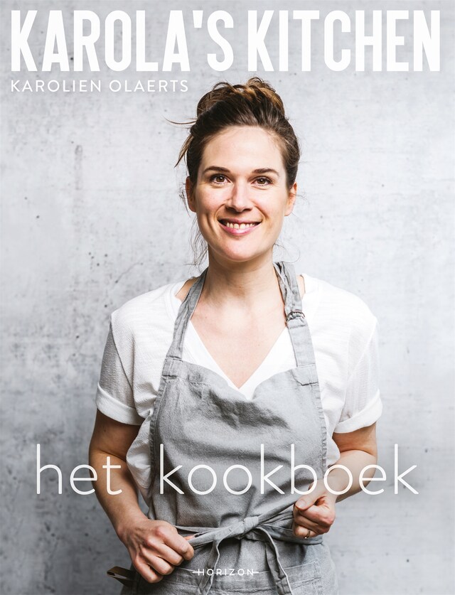 Boekomslag van Karola's Kitchen: het kookboek