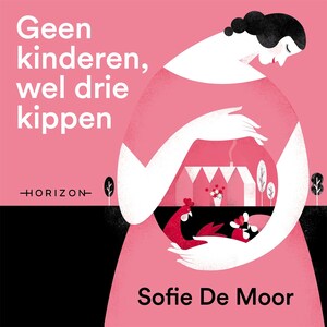 Geen kinderen, wel drie kippen - luisterboek