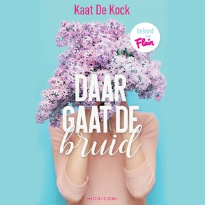 Daar gaat de bruid - luisterboek