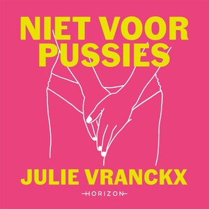 Niet voor pussies - luisterboek