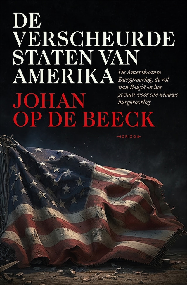 Bokomslag for De verscheurde staten van Amerika