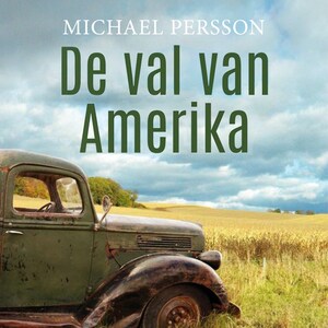 De val van Amerika - luisterboek