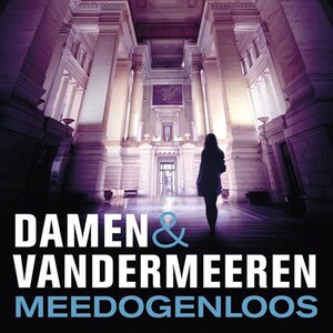Meedogenloos - luisterboek