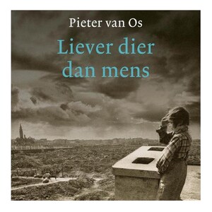 Liever dier dan mens - luisterboek