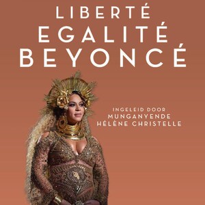 Liberté, Egalité, Beyoncé - luisterboek