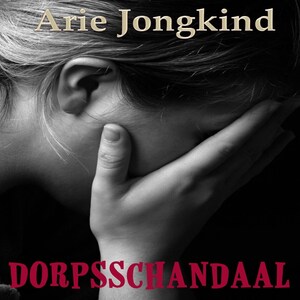 Dorpsschandaal - luisterboek