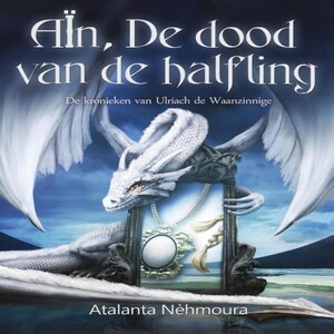 Aïn, De dood van de halfling - luisterboek