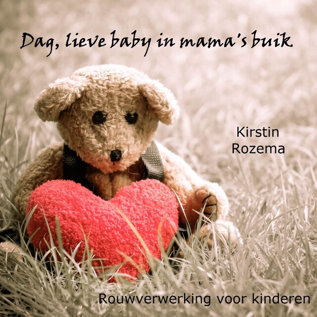 Book cover for Dag lieve baby in mama's buik