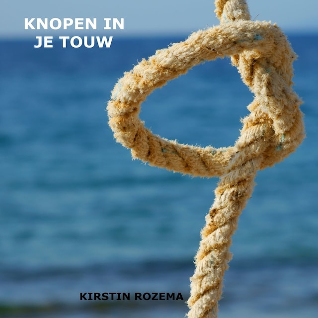 Book cover for Knopen in je touw