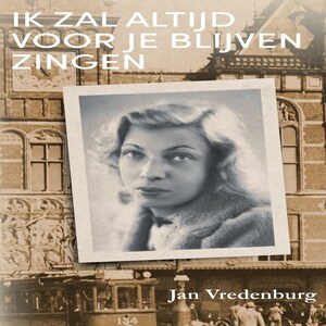 Ik zal altijd voor je blijven zingen - luisterboek