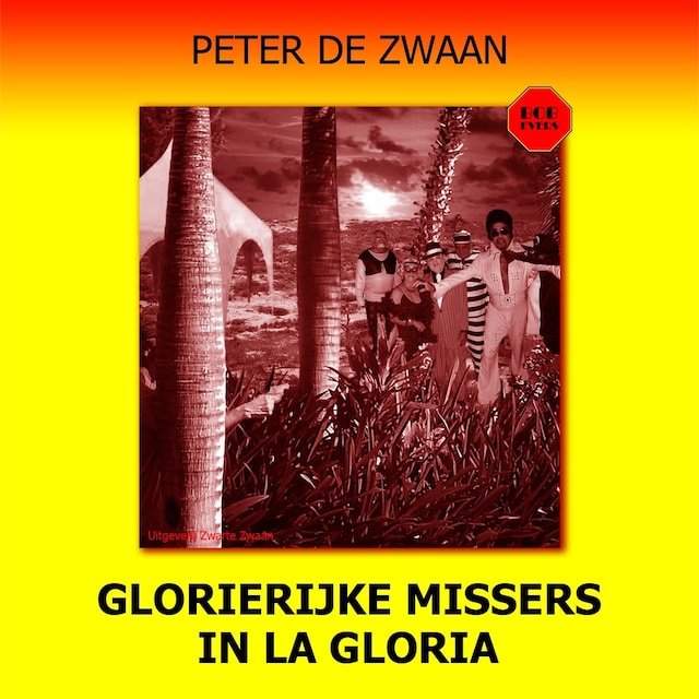 Book cover for Glorierijke missers in la Gloria