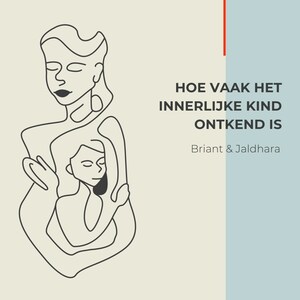 Hoe vaak het innerlijke kind ontkend is - luisterboek