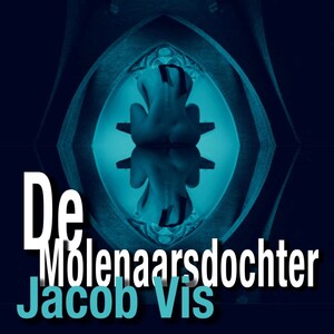 De molenaarsdochter - luisterboek
