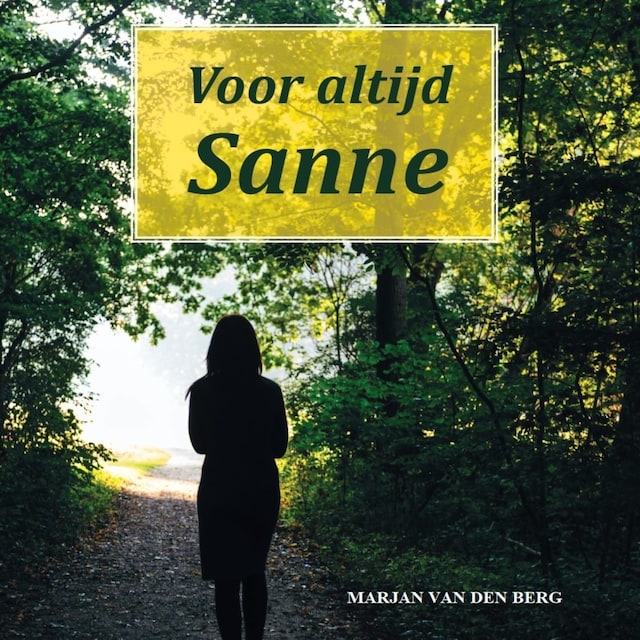 Okładka książki dla Voor altijd Sanne