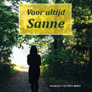 Voor altijd Sanne - luisterboek