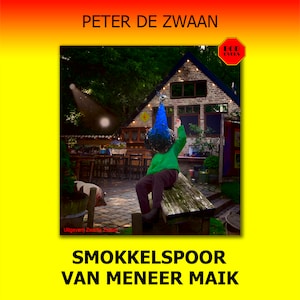 Smokkelspoor van meneer Maik - luisterboek