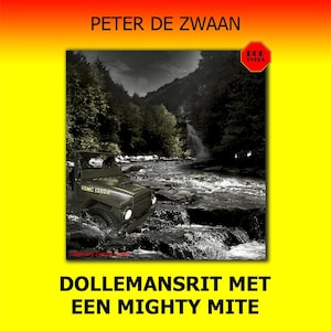 Dollemansrit met een mighty mite - luisterboek