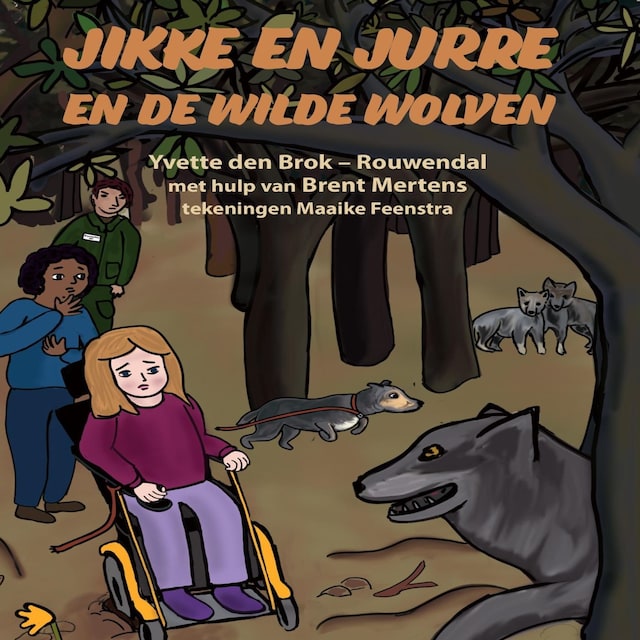 Book cover for Jikke en Jurre en de wilde wolven