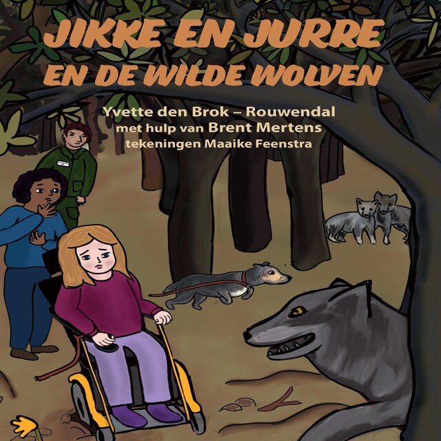 Portada de libro para Jikke en Jurre en de wilde wolven