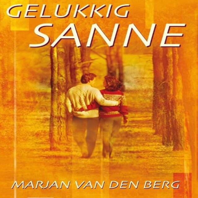 Book cover for Gelukkig Sanne