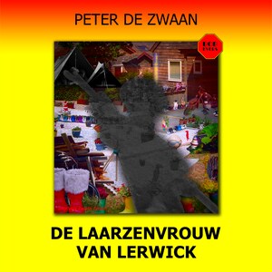 De laarzenvrouw van Lerwick - luisterboek