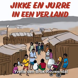 Jikke en Jurre in een ver land - luisterboek