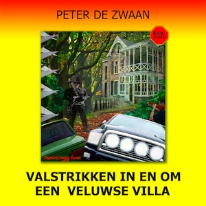 Valstrikken in en om een Veluwse villa - luisterboek