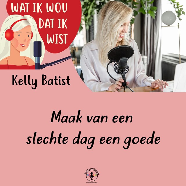 Book cover for Maak van een slechte dag een goede