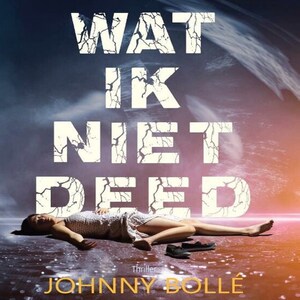 Wat ik niet deed - luisterboek